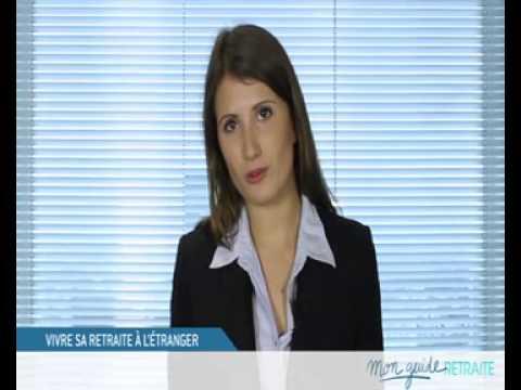 Vivre Sa Retraite à L'étranger