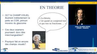 OCT et glaucome - L’OCT peut-il remplacer le champ visuel ? (Esther Blumen Ohana)