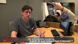 En orthodontie moderne, à partir de quel moment faut-il intervenir ?