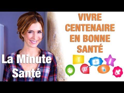 Quels Sont Vos Meilleurs Conseils Pour Vivre « Centenaire » Et En Bonne Santé ?