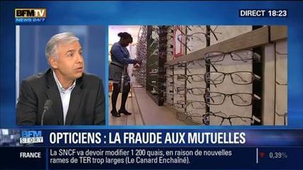 BFM Story: Santé: Des Opticiens Proposent à Leurs Clients De Frauder Les Mutuelles Et La Sécurité So
