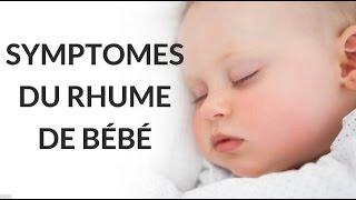 Origine et symptômes du rhume de bébé