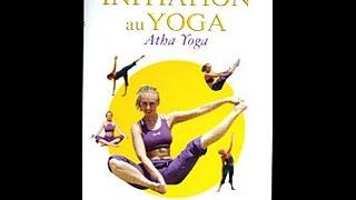 Initiation au yoga atha yoga - Cours débutant