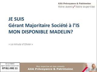 Des Changements Dans Mon Disponible Madelin? Je Suis Travailleur Non Salarié Avec Une Société à L'IS