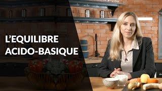 Qu'est ce que l'équilibre acido basique ?