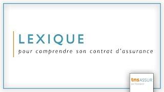 Comprendre son contrat d'assurance